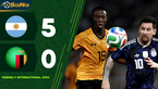 Highlight: Argentina 5-0 Zambia – Giải Giao Hữu Quốc Tế 2026