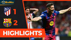 Highlight: Atletico Madrid 1-2 Barcelona – La Liga Vòng 30