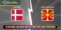 Đan Mạch vs North Macedonia