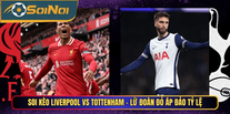 Soi Kèo Liverpool Vs Tottenham