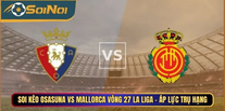 Osasuna vs Mallorca