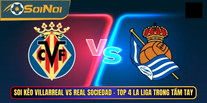 Villarreal vs Real Sociedad