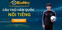 Cầu Thủ Hàn Quốc Nổi Tiếng – 10 Những Cái Tên Gây Sốt