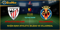 Athletic Bilbao Vs Villarreal – Phong Độ Top 3 Đến Làm Khách