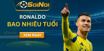 Ronaldo Bao Nhiêu Tuổi? Ảnh Hưởng Đến Phong Độ Ra Sao?