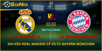 Real Madrid CF Vs FC Bayern Munchen 8/4 – So Tài Hai Gã Khổng Lồ