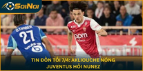 Tin Đồn Tối 7/4: Akliouche Nóng, Juventus Hỏi Nunez