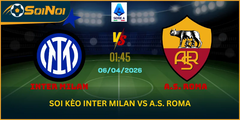 Trận Inter Milan vs A.S. Roma: Lu Đá Bổng Chỉ Ra Điểm Quyết Định Ở Tuyến Giữa