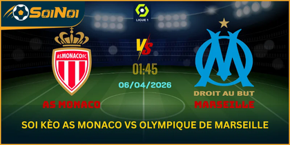 AS Monaco Vs Olympique De Marseille – Tâm Điểm Vòng 28 Ligue 1