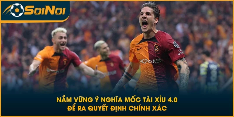 Nắm vững ý nghĩa mốc tài xỉu 4.0 để ra quyết định chính xác