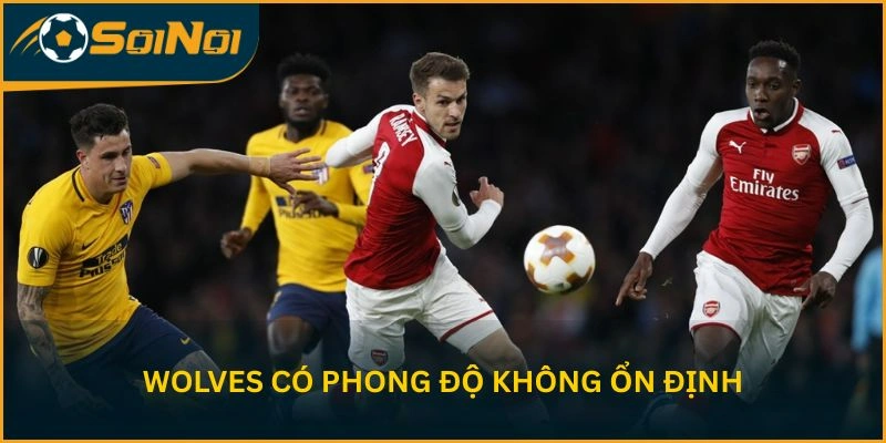 Wolves có phong độ không ổn định