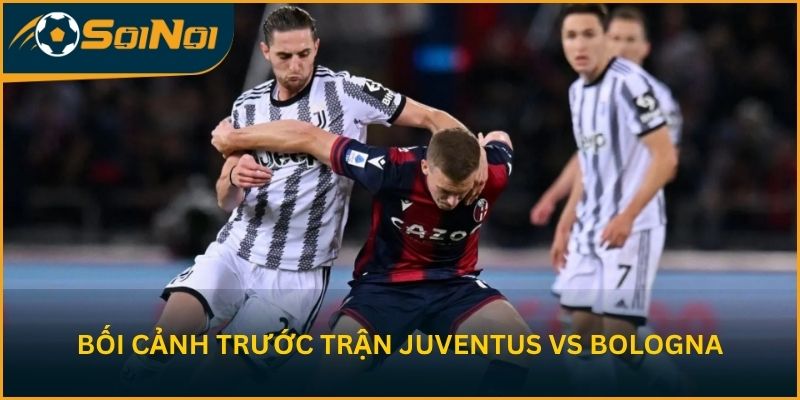 Bối cảnh trước vòng 33 của Juventus F.C. vs Bologna F.C. 1909