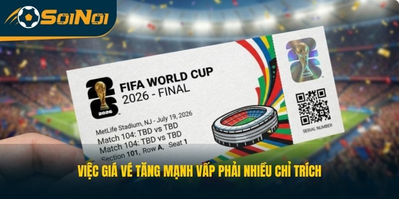 Việc giá vé tăng mạnh vấp phải nhiều chỉ trích